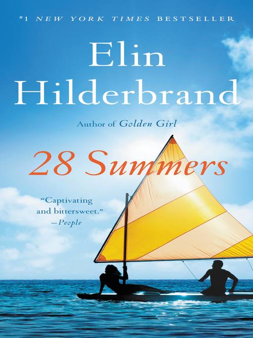 Title details for 28 Summers by Elin Hilderbrand - Available